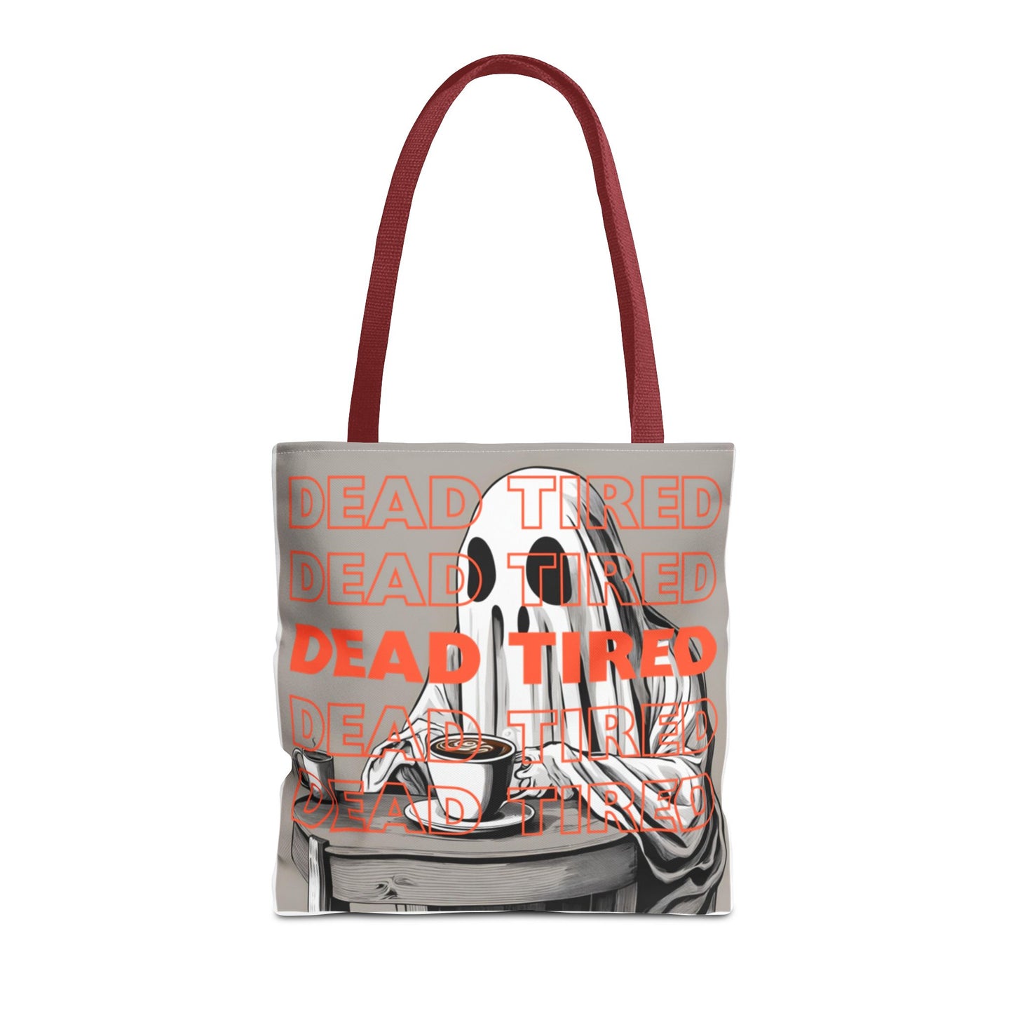 "DEAD TIRED" Tote Bag (AOP)