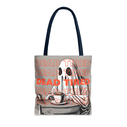 "DEAD TIRED" Tote Bag (AOP)