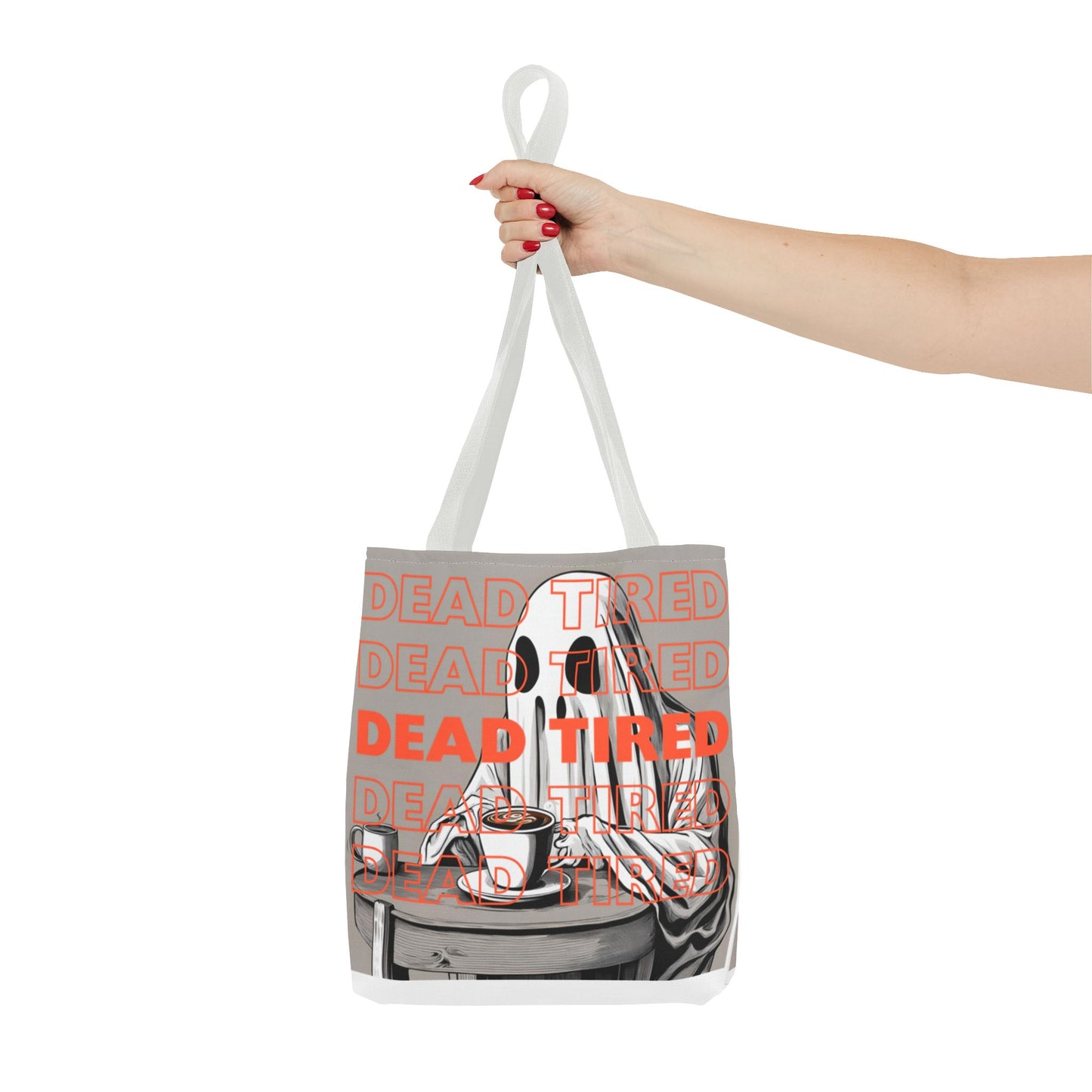 "DEAD TIRED" Tote Bag (AOP)