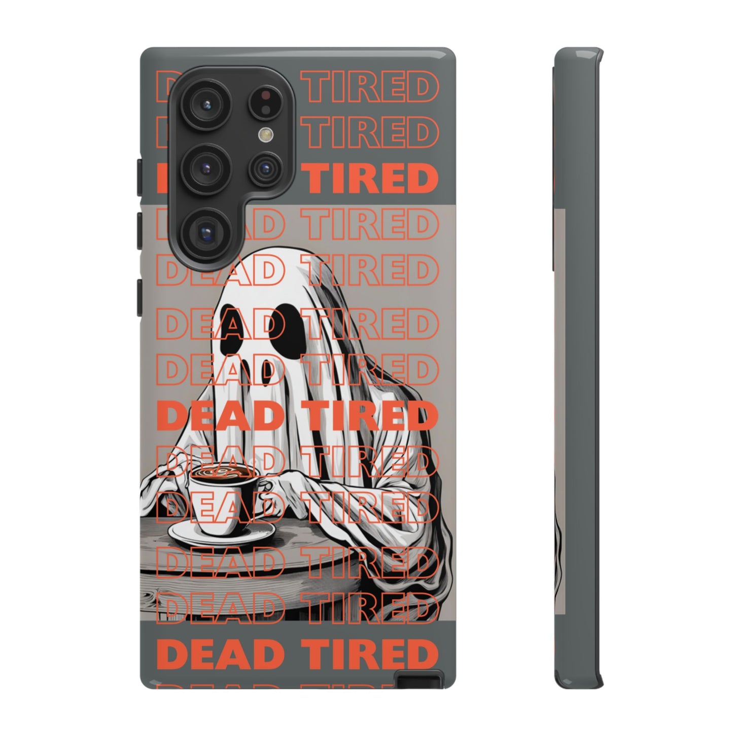 'DEAD TIRED" Tough Phone Cases