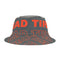 "DEAD TIRED" Bucket Hat (AOP)