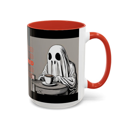 "DEAD TIRED" Tea & Coffee Mug (11oz, 15oz)