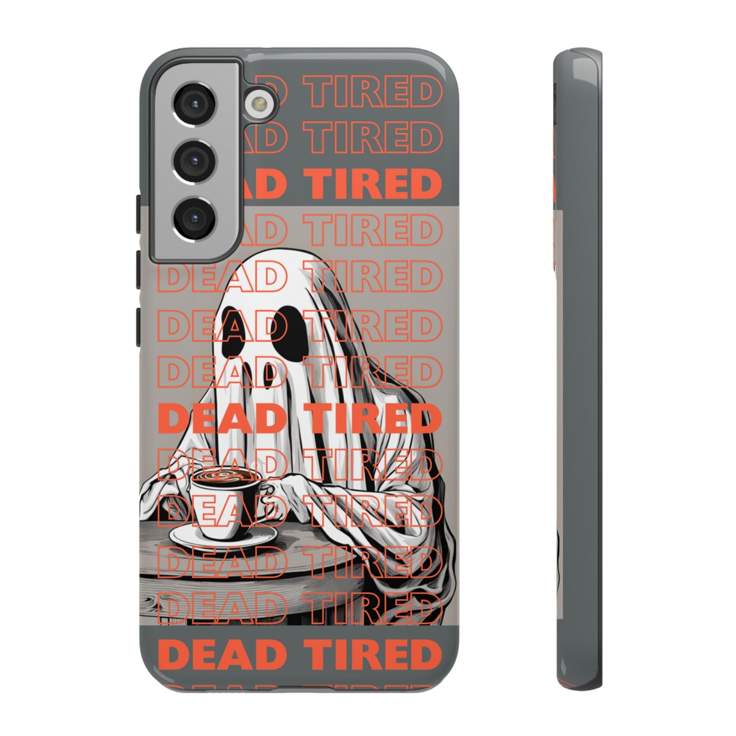 'DEAD TIRED" Tough Phone Cases