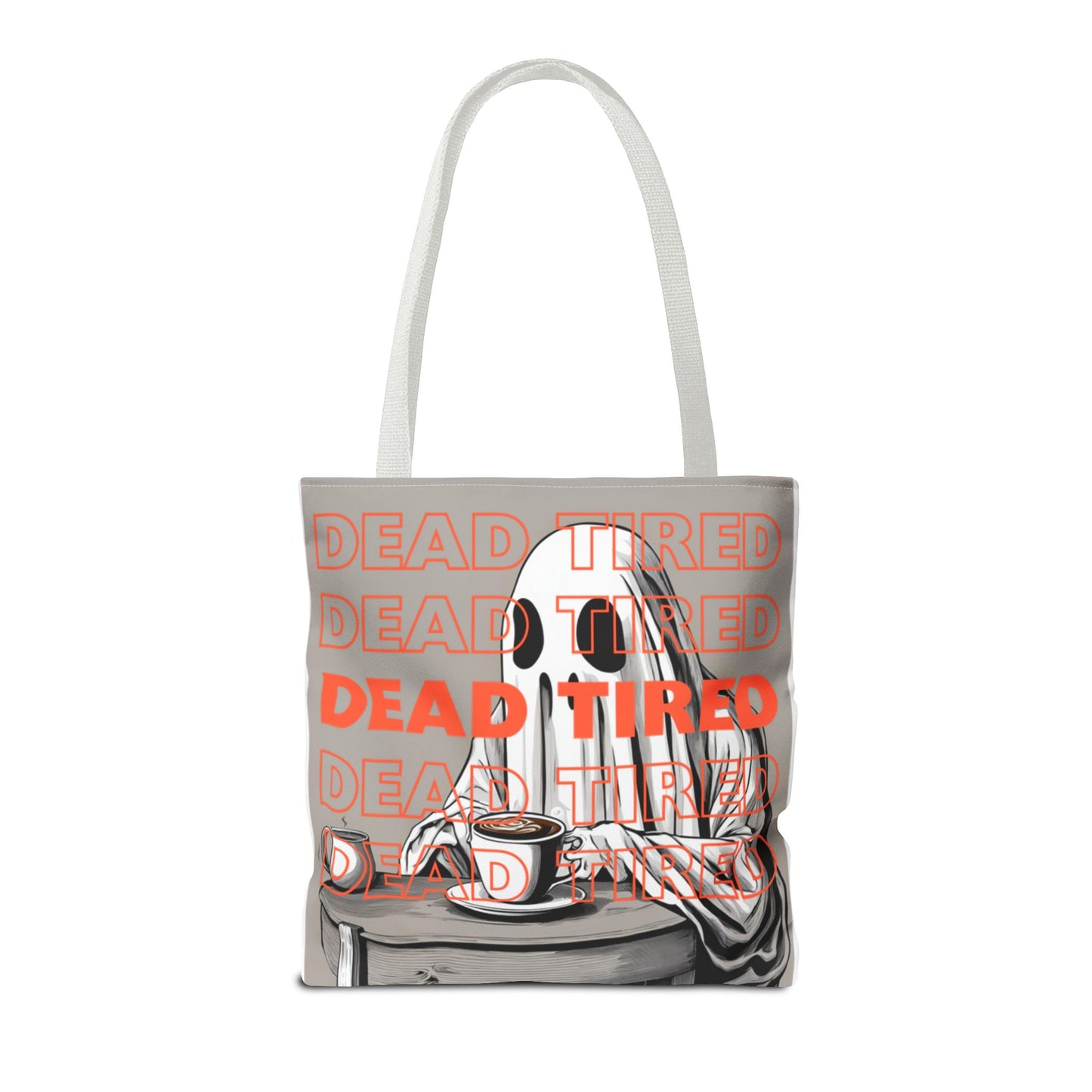 "DEAD TIRED" Tote Bag (AOP)