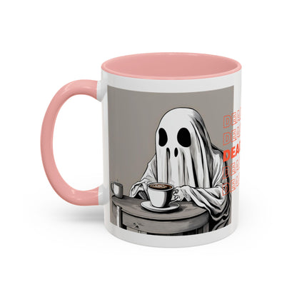 "DEAD TIRED" Tea & Coffee Mug (11oz, 15oz)