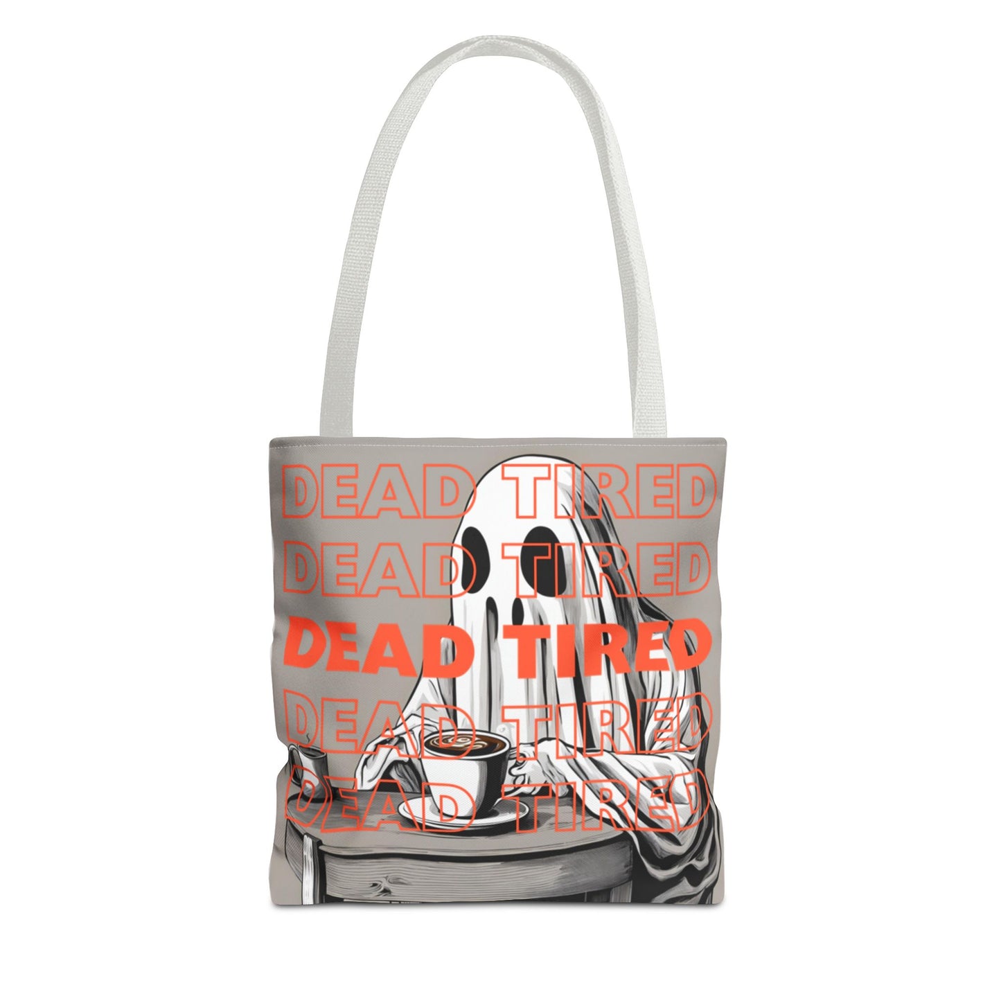 "DEAD TIRED" Tote Bag (AOP)