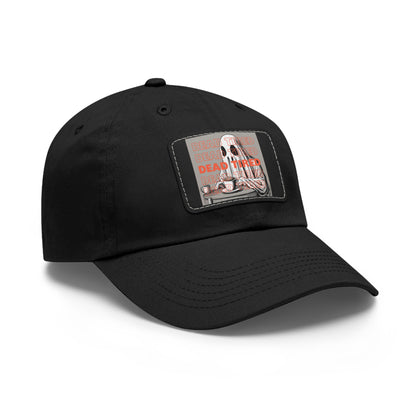 "DEAD TIRED" Dad Hat with Leather Patch (Rectangle)